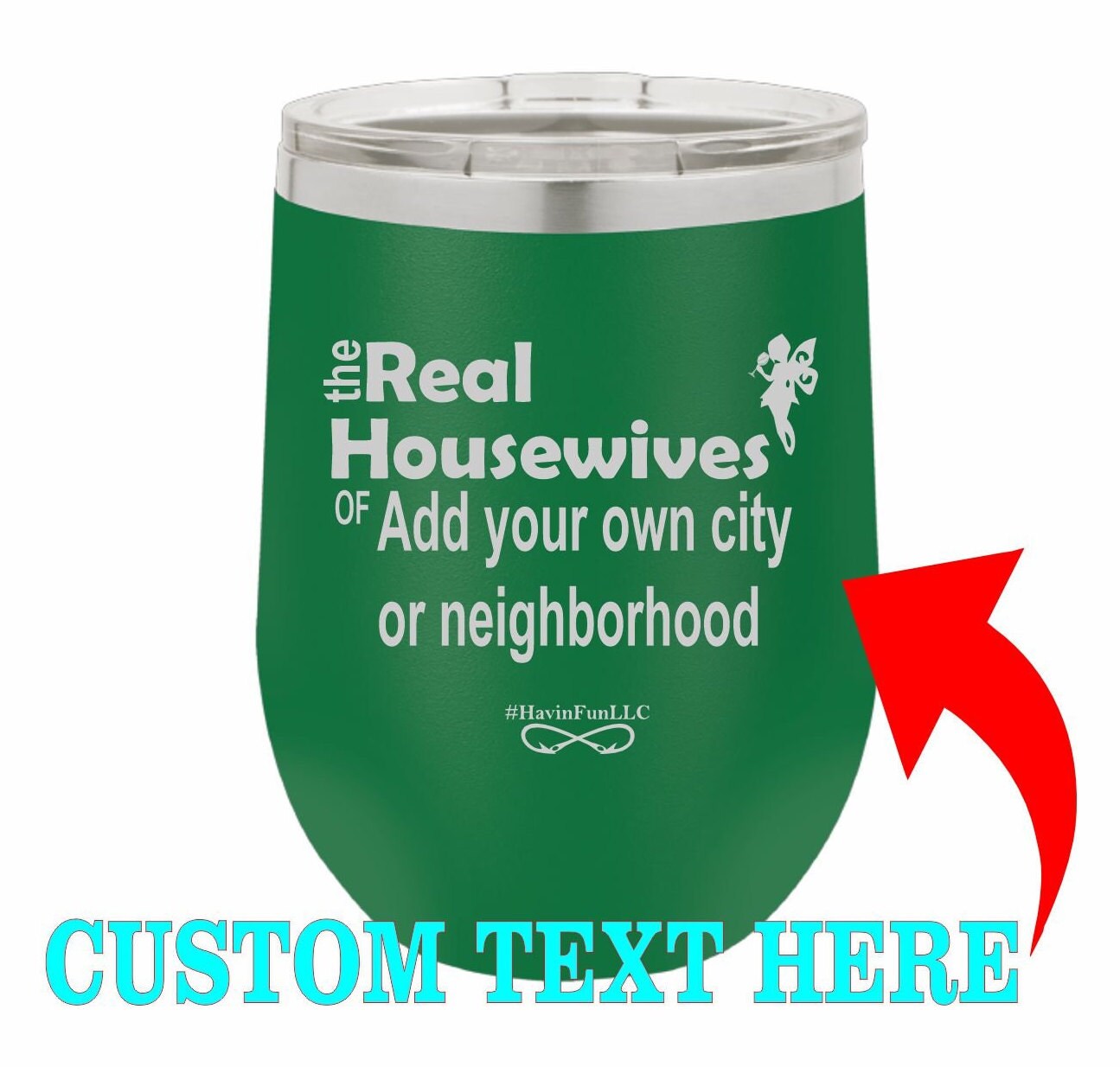 real housewives of (custom) laser engraved etched tumbler/ funny cups/ sassy tumblers